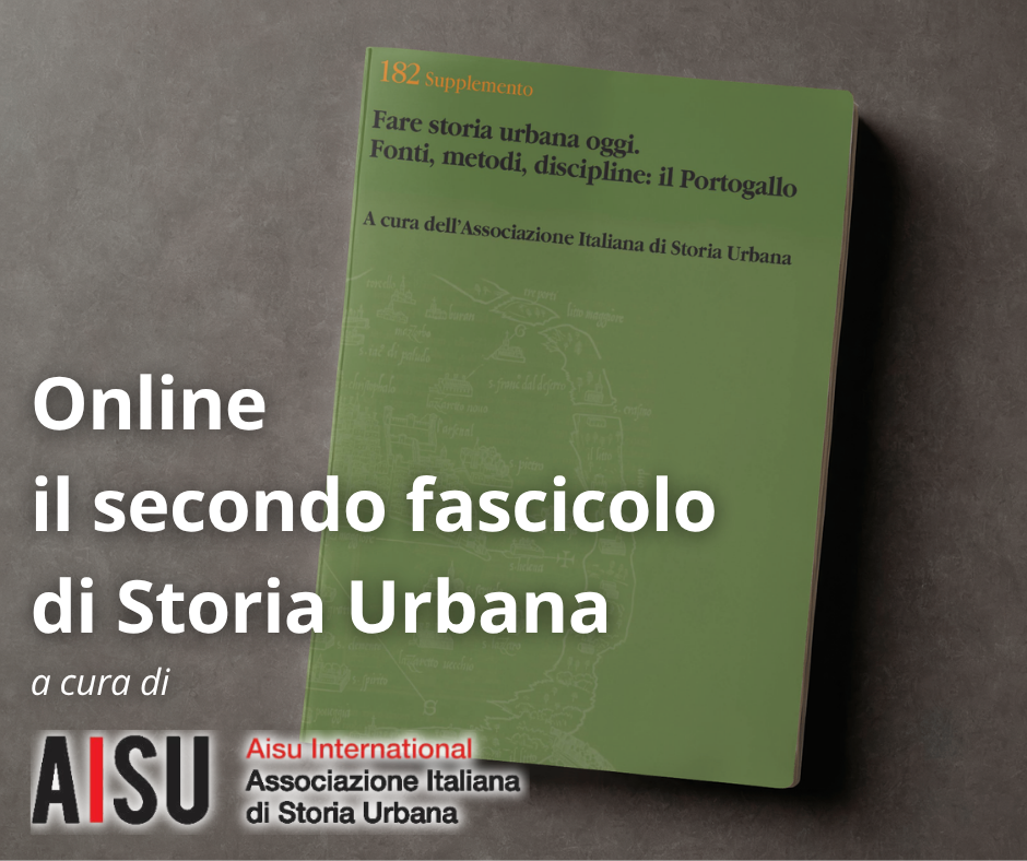Pubblicato il secondo fascicolo speciale di «Storia urbana» curato da AISU International